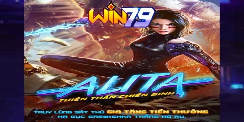 Alita Win79 đang có rất nhiều trả thưởng